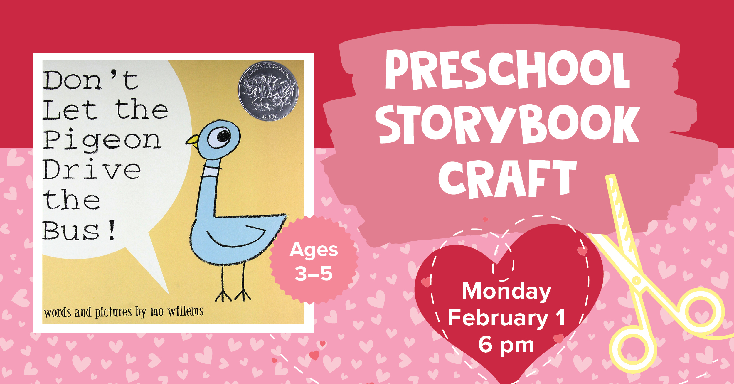 Book Cover: Don't Let the Pidgeon Drive the Bus by Mo Willems; Preschool Storybook Craft; Monday February 1 6pm; Ages 3 to 5