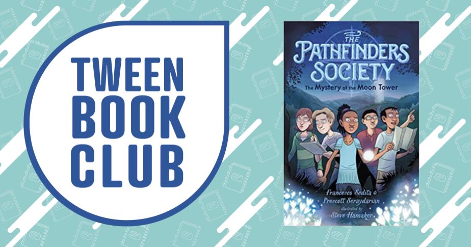"tween book club" in blue letters in a white circle and the book cover of "pathfinders society" on top of a teal background with jagged white stripes