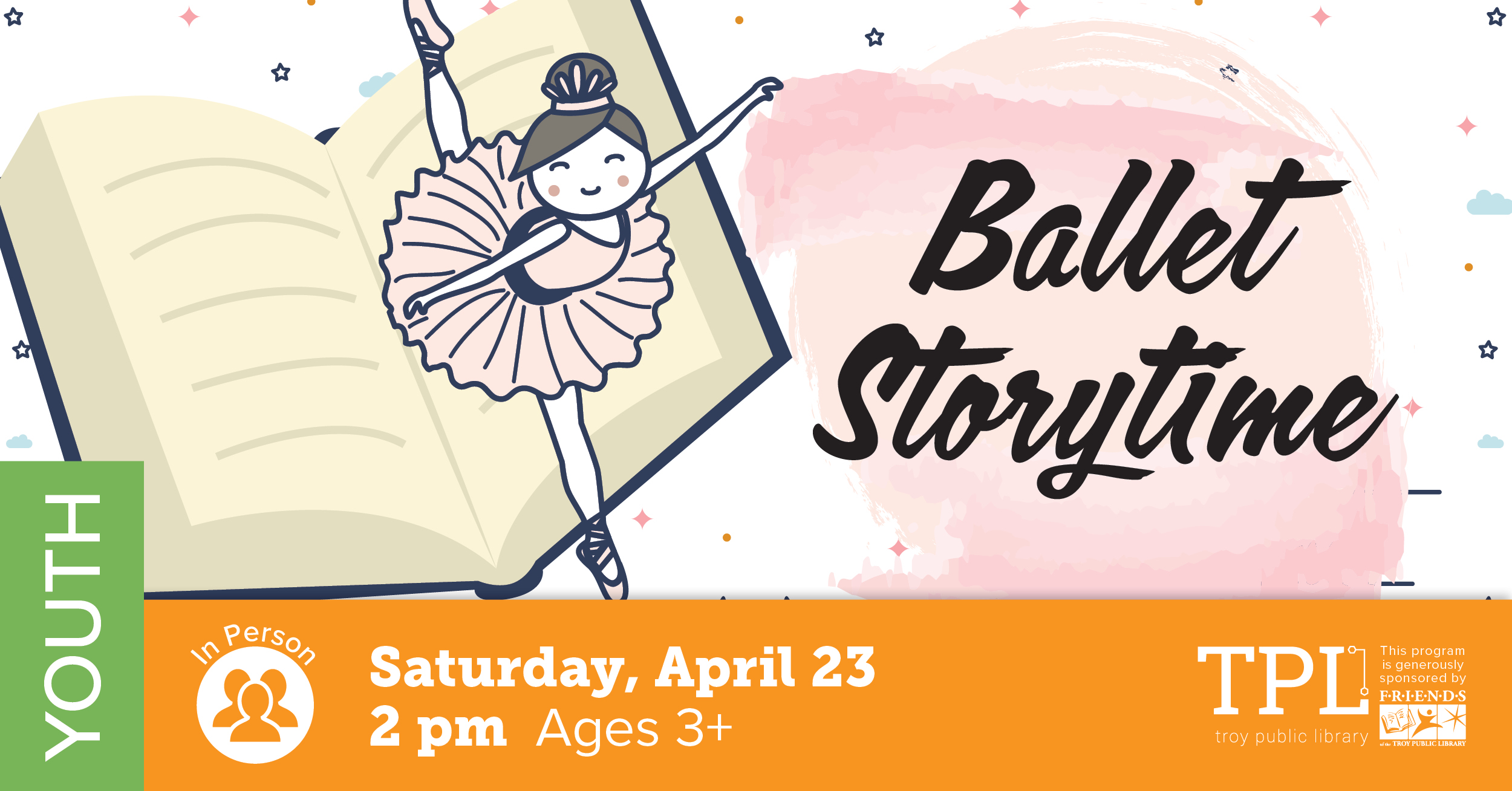 Ballet Storytime. In person program on Saturday, April 23rd at 2 pm for ages 3 and above. Sponsored by the Friends of the Troy Public Library.