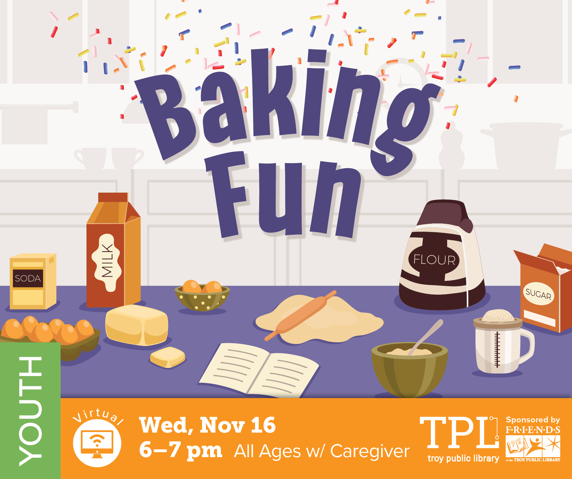 A picture of baking ingredients, along with the text Baking Fun, Wednesday November 16, 6 to 7 pm