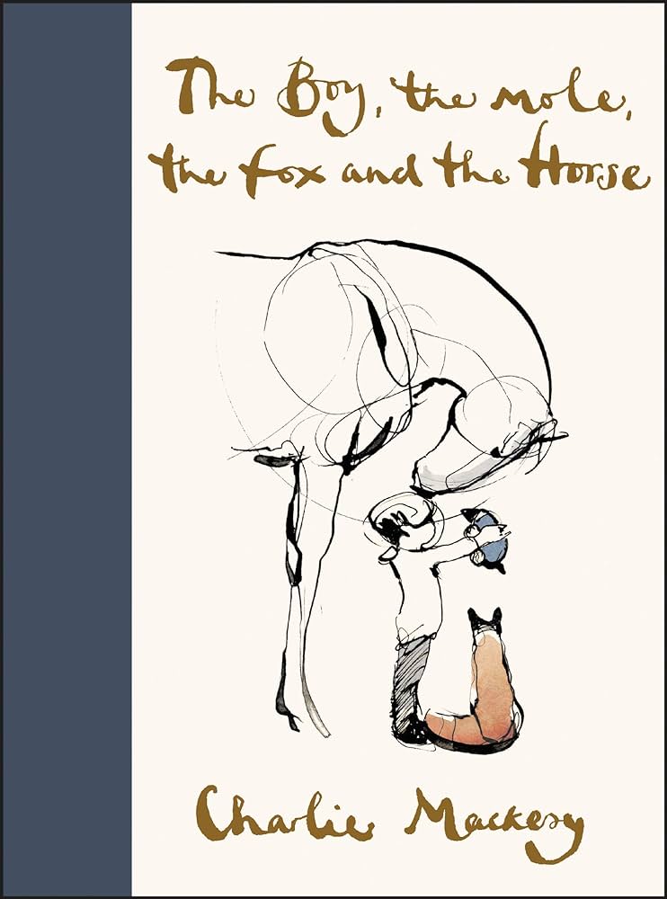 Cover of The Boy, the Mole, the Fox, and the Horse