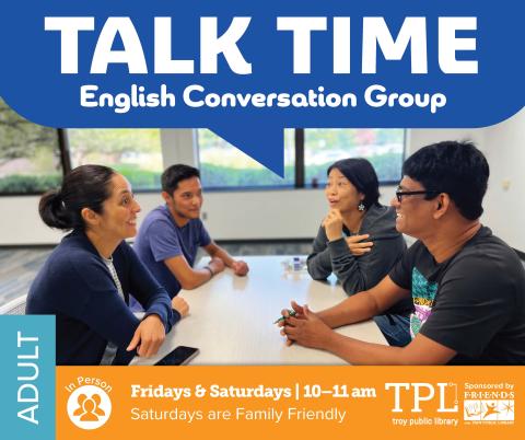 Talk Time: English Conversation Group (Family Friendly!)