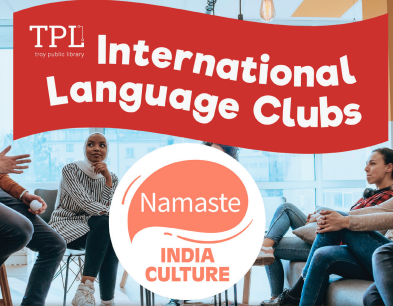 Icon which says "International Language Clubs : Namaste, India Culture"