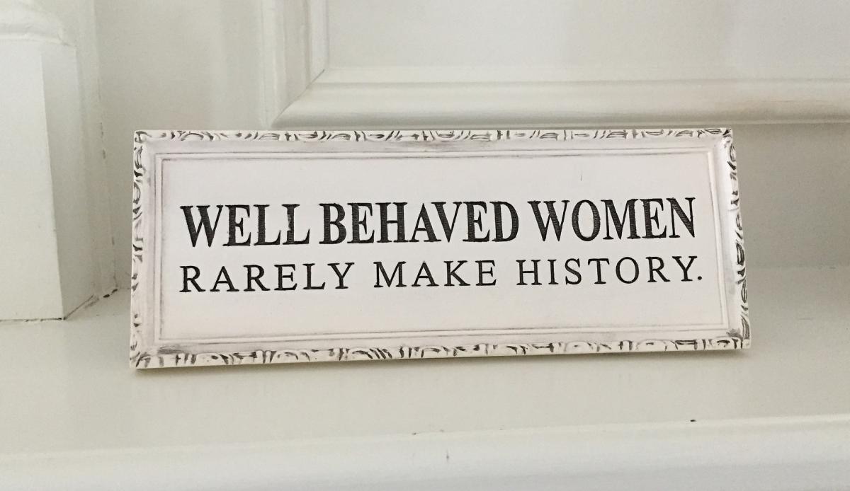 well-behaved women