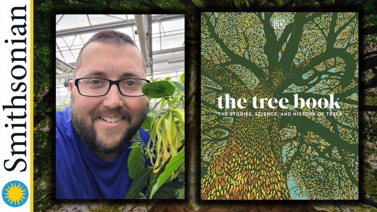 The Stories, Science, and History of Trees with Smithsonian Horticulturalist Matthew Fleming